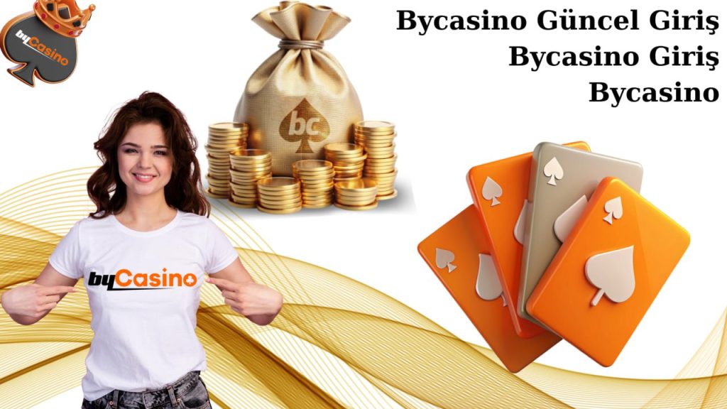 bycasino giriş